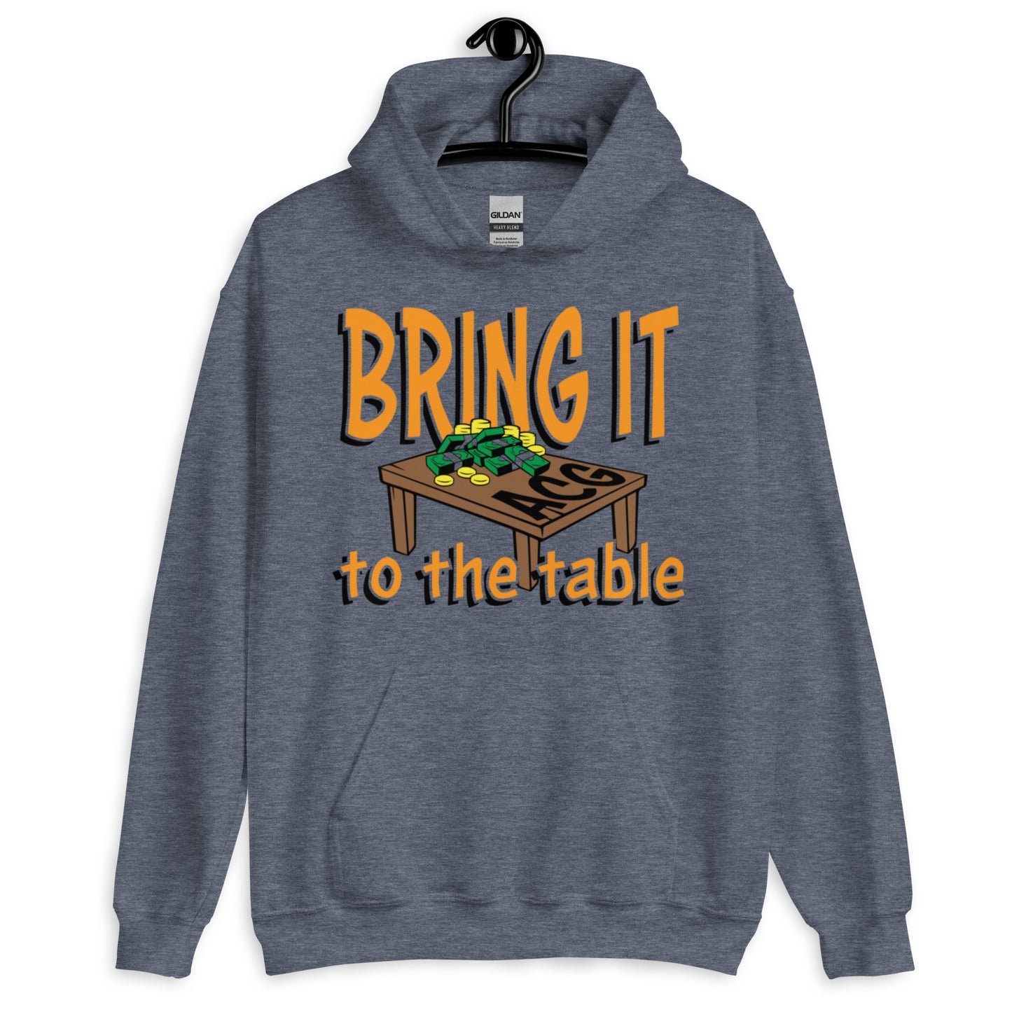 Bring it to the table Unisex Hoodie