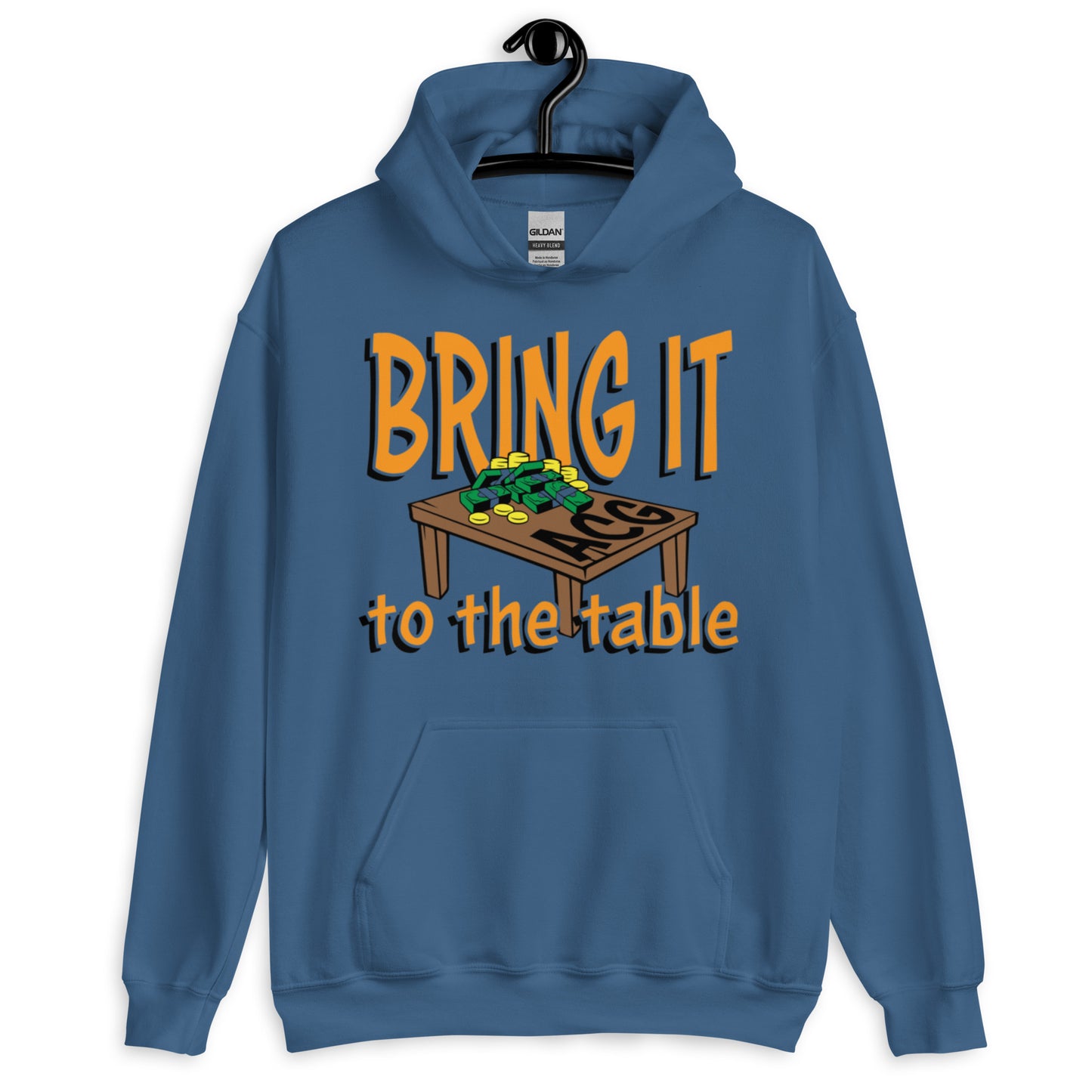 Bring it to the table Unisex Hoodie