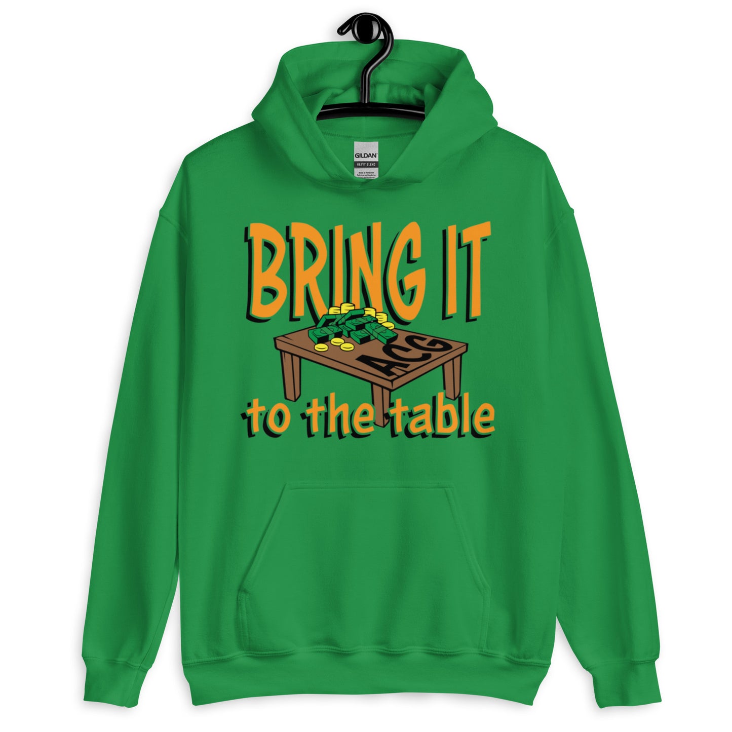 Bring it to the table Unisex Hoodie