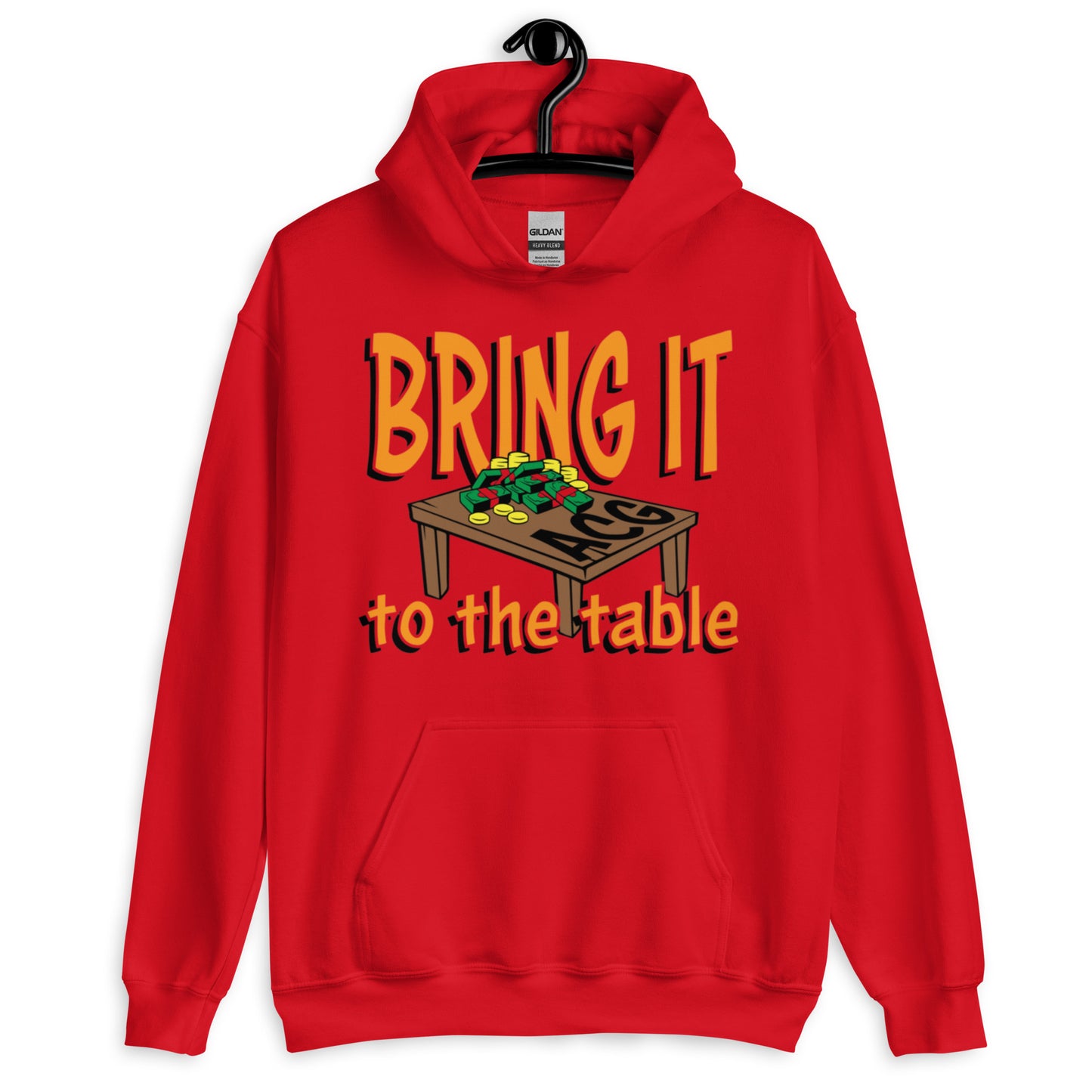 Bring it to the table Unisex Hoodie