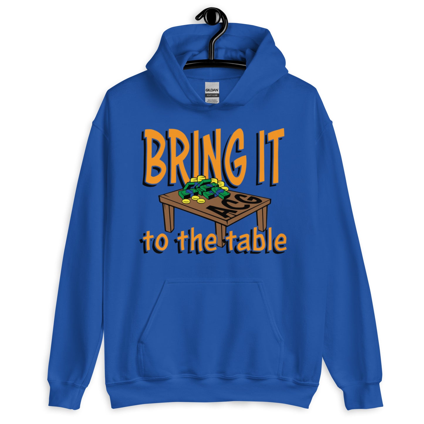 Bring it to the table Unisex Hoodie