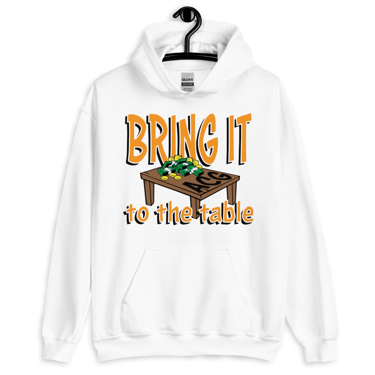Bring it to the table Unisex Hoodie