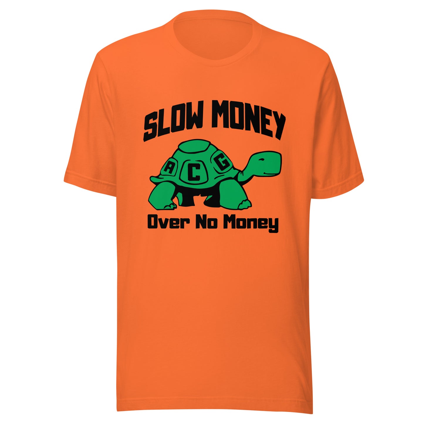 Slow money(black letters) Unisex t-shirt