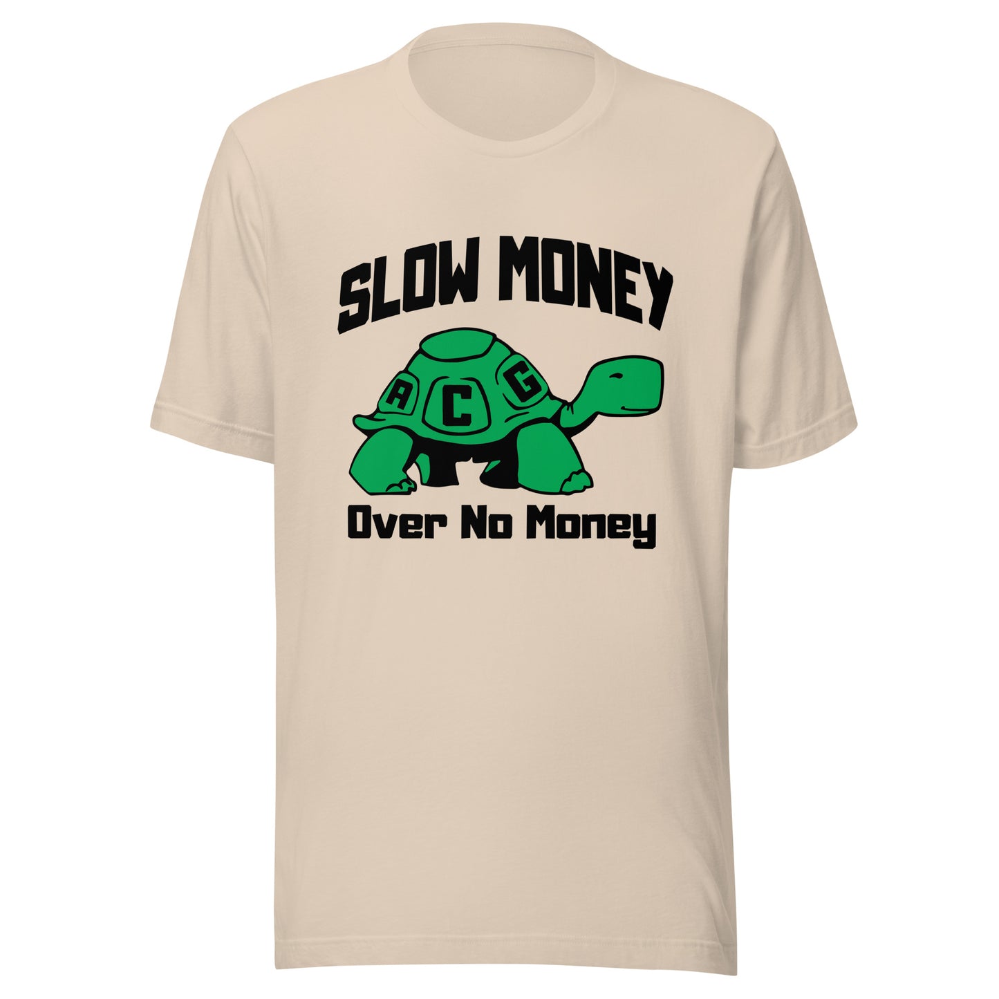 Slow money(black letters) Unisex t-shirt