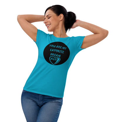 Women's short sleeve favorite dream t-shirt