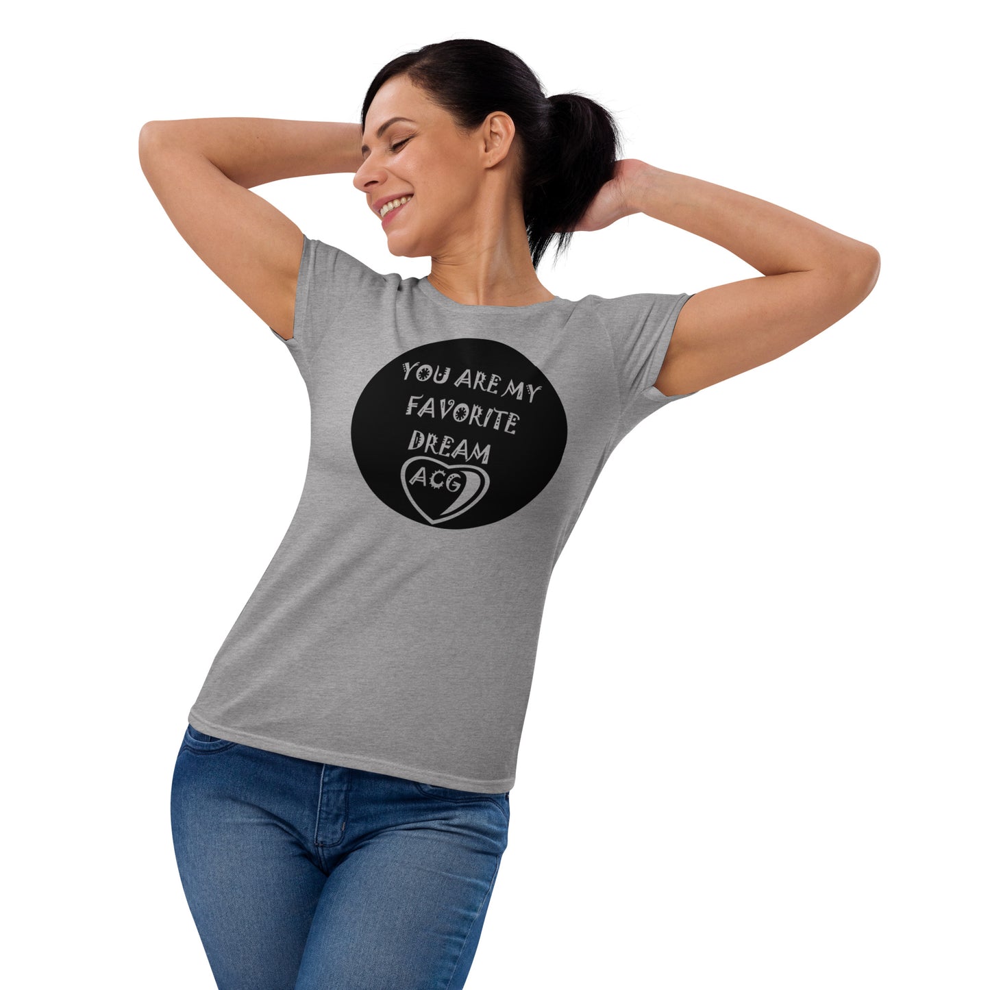 Women's short sleeve favorite dream t-shirt