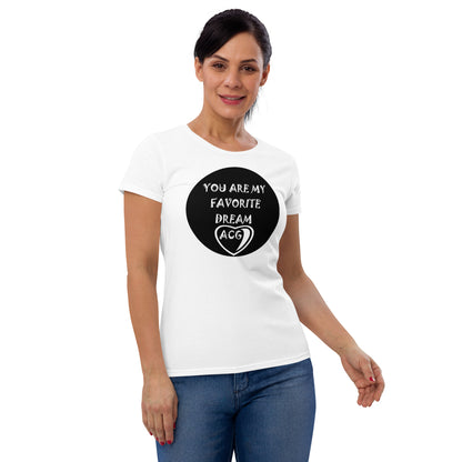 Women's short sleeve favorite dream t-shirt